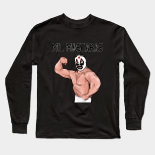 Mil Mascaras Lucha Libre Mexicana Mexican Wrestler Legend Long Sleeve T-Shirt